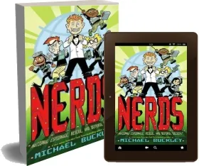 Nerds 1: National Espionage, Rescue and Defense Society download free [PDF and Ebook] by Michael Buckley year 2012