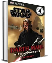 Star Wars: Darth Maul Sith Apprentice download free [PDF and Ebook] by Jo Casey year 2012