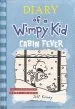 PDF Diary of a Wimpy kid # 6: Cabin Fever by Jeff Kinney