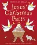 PDF Jesus' Christmas Party by Nicholas Allan