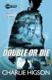 PDF Young Bond: Double or die by Charlie Higson