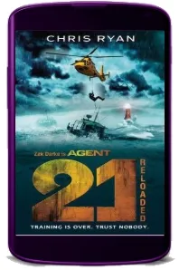 Agent 21: Reloaded: Book 2 download free [PDF and Ebook] by Chris Ryan year 2012