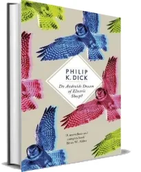 Do Androids Dream of Electric Sheep? download free [PDF and Ebook] by Philip K. Dick year 2012