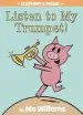 PDF Listen to my Trumpet! by Mo Willems