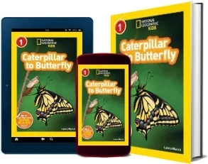 National Geographic Kids Readers: Caterpillar to Butterfly download free [PDF and Ebook] by Laura Marsh year 2012