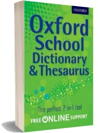 Oxford School Dictionary & Thesaurus download free [PDF and Ebook] by Oxford Dictionary year 2012