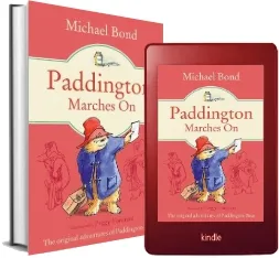 Paddington Marches on download free [PDF and Ebook] by Michael Bond year 2012