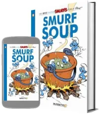 Smurfs #13: Smurf Soup, the download free [PDF and Ebook] by Yvan Delporte year 2012