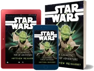 Star Wars: Galactic pop up Adventure download free [PDF and Ebook] by Matthew Reinhart year 2012