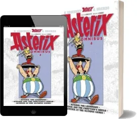 Asterix: Omnibus 4: Asterix the Legionary, Asterix and the Chieftain'S Shield, Asterix at the Olympic Games download free [PDF and Ebook] by Rene Goscinny year 2012