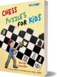 Chess Puzzles for Kids download free [PDF and Ebook] by Murray Chandler year 2012