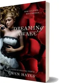 Dreaming Awake download free [PDF and Ebook] by Gwen Hayes year 2012