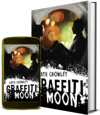 Graffiti Moon download free [PDF and Ebook] by Cath Crowley year 2012