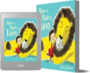 How to Hide a Lion download free [PDF and Ebook] by Helen Stephens year 2012