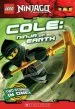 PDF Lego Ninjago: Cole: Ninja of Earth (Chapter Book) by Greg Farshtey