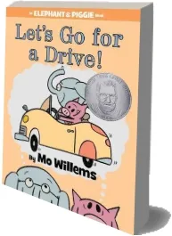 Let'S go for a Drive! download free [PDF and Ebook] by Mo Willems year 2012