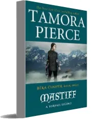 Mastiff: The Legend of Beka Cooper #3 download free [PDF and Ebook] by Tamora Pierce year 2012