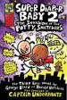 PDF Super Diaper Baby 2 the Invasion of the Potty Snatchers by Dav Pilkey