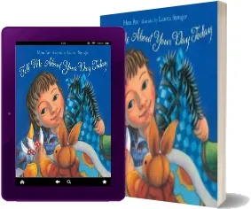 Tell me About Your day Today download free [PDF and Ebook] by Mem Fox year 2012