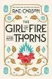 PDF The Girl of Fire and Thorns by Rae Carson