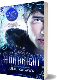 The Iron Knight download free [PDF and Ebook] by Julie Kagawa year 2012