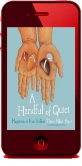 A Handful of Quiet, a download free [PDF and Ebook] by Thich Nhat Hanh year 2012