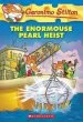 PDF The Enormouse Pearl Heist by Geronimo Stilton