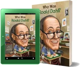 Who was Roald Dahl? download free [PDF and Ebook] by True Kelley year 2012