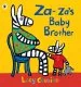 PDF Za-Za'S Baby Brother by Lucy Cousins