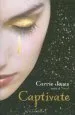 PDF Captivate by Carrie Jones