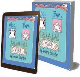 Moo, Baa, la la la!: Special 30Th Anniversary Edition! download free [PDF and Ebook] by Sandra Boynton year 2012