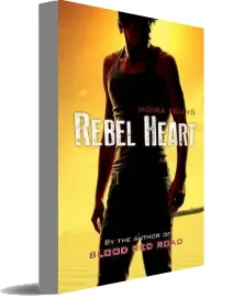 Rebel Heart download free [PDF and Ebook] by Moira Young year 2012
