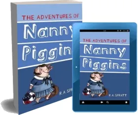 The Adventures of Nanny Piggins 1 download free [PDF and Ebook] by R.A. Spratt year 2012