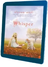 Whisper: A Riley Bloom Book download free [PDF and Ebook] by Alyson Noel year 2012
