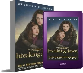Breaking Dawn download free [PDF and Ebook] by Stephenie Meyer year 2012