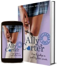 Gallagher Girls: Don'T Judge a Girl by her Cover: Book 3 download free [PDF and Ebook] by Ally Carter year 2012