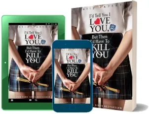 Gallagher Girls: I'D Tell you i Love You, but Then i'd Have to Kill you: Book 1 download free [PDF and Ebook] by Ally Carter year 2012