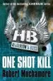 PDF Henderson'S Boys: One Shot Kill: Book 6 by Robert Muchamore