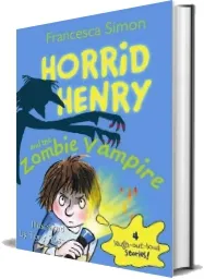 Horrid Henry and the Zombie Vampire download free [PDF and Ebook] by Francesca Simon year 2012