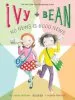 PDF Ivy + Bean no News is Good News by Annie Barrows