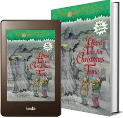 Magic Tree House #44 a Ghost Tale for Christmas Time download free [PDF and Ebook] by Mary Pope Osborne year 2012