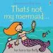 PDF That'S not my Mermaid by Fiona Watt