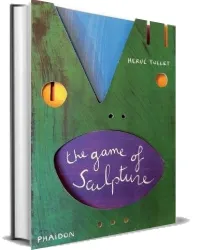 The Game of Sculpture download free [PDF and Ebook] by Herve Tullet year 2012