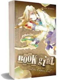 Book Girl and the Captive Fool (Light Novel) download free [PDF and Ebook] by Mizuki Nomura year 2012