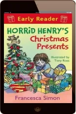 Horrid Henry Early Reader: Horrid Henry'S Christmas Presents: Book 19 download free [PDF and Ebook] by Francesca Simon year 2012