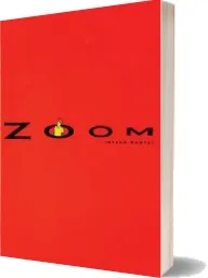 Zoom download free [PDF and Ebook] by Istvan Banyai year 2012