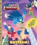 PDF Batman! (dc Super Friends) by Billy Wrecks