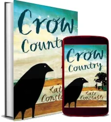 Crow Country download free [PDF and Ebook] by Kate Constable year 2012