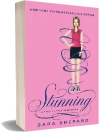 Stunning: Number 11 in Series download free [PDF and Ebook] by Sara Shepard year 2012