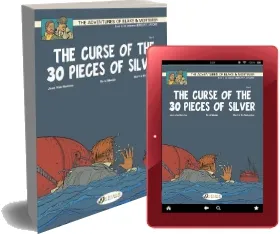 The Adventures of Blake and Mortimer: The Curse of the 30 Pieces of Silver, Part 1 v. 13 download free [PDF and Ebook] by Jean Van Hamme year 2012